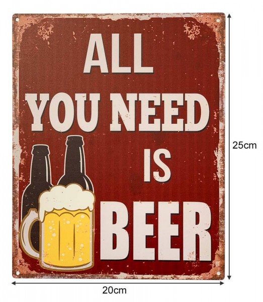 Blechschild Dekoschild - All You need is Beer - Nostalgie Vintage-Style 25x20cm