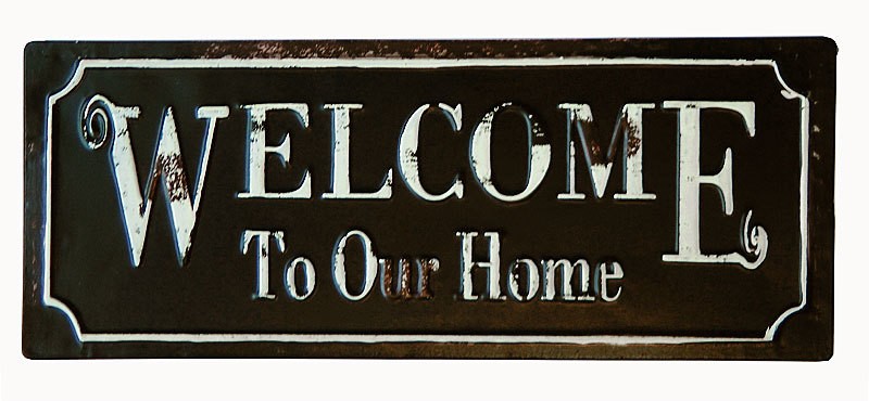 Blechschild "Welcome To Our Home" Nostalgie Antik-Stil 50 x 20 cm